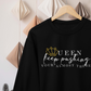 Queen Keep Pushing Crewneck