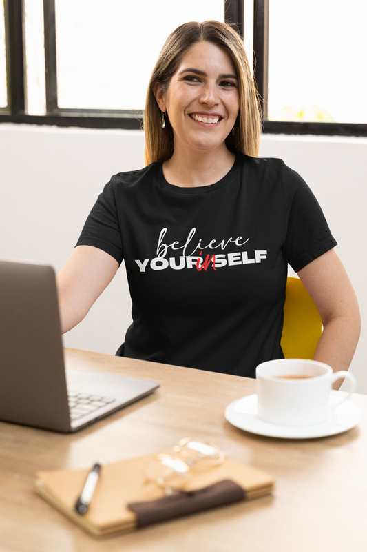 Believe in Yourself T-Shirt